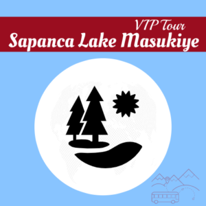 Sapanca Lake and Masukiye VIP Tour